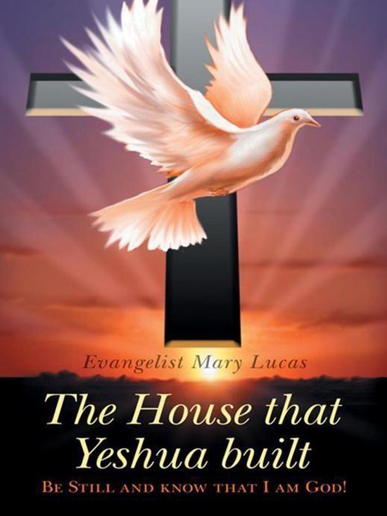 The House That Yeshua Built.