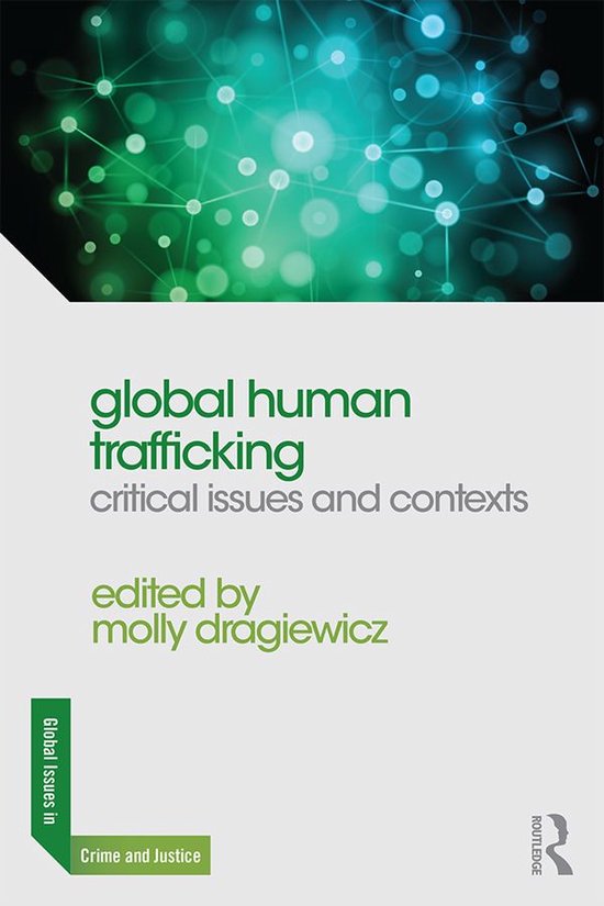 Global Issues in Crime and Justice - Global Human Traffickin ... - cover
