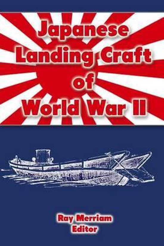 Japanese Landing Craft of World War II