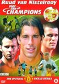 Ruud van Nistelrooy - Play Like Champions