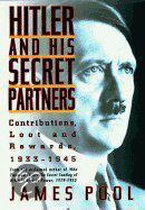 Hitler and His Secret Partners