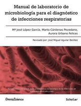 Manual de Laboratorio de Microbiolog a Para El Diagn stico de Infecciones Respiratorias