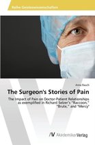 The Surgeon's Stories of Pain