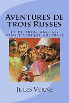 Aventures de trois Russes