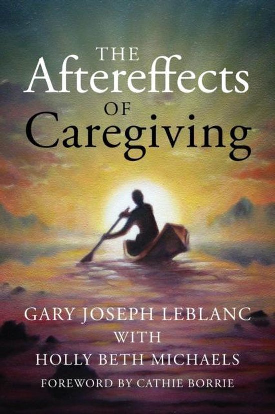 The Aftereffects of Caregiving - cover