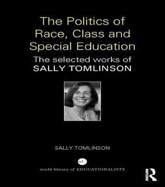 The Politics of Race, Class and Special Education - cover