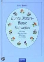 Bunte Blüten, blaue Schwerter