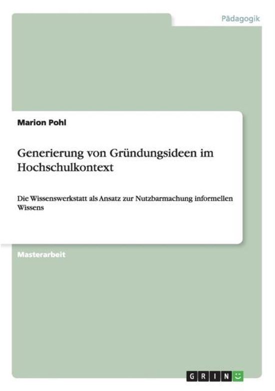 Generierung von Grundungsideen im Hochschulkontext - cover