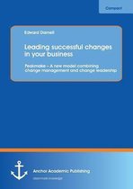 Leading successful changes in your business