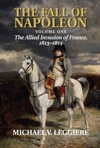 The Cambridge Military Histories The Fall of Napoleon