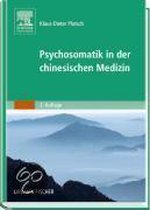Psychosomatik in der Chinesischen Medizin