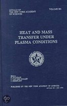 Heat and Mass Transfer Under Plasma Conditions