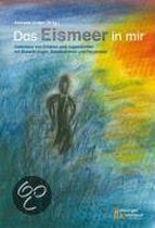 Das Eismeer in mir