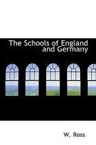 The Schools of England and Germany