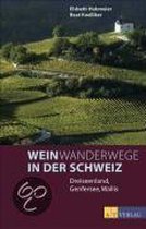 Weinwanderwege In Der Schweiz
