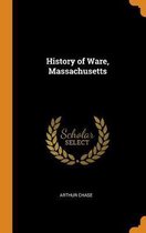 History of Ware, Massachusetts