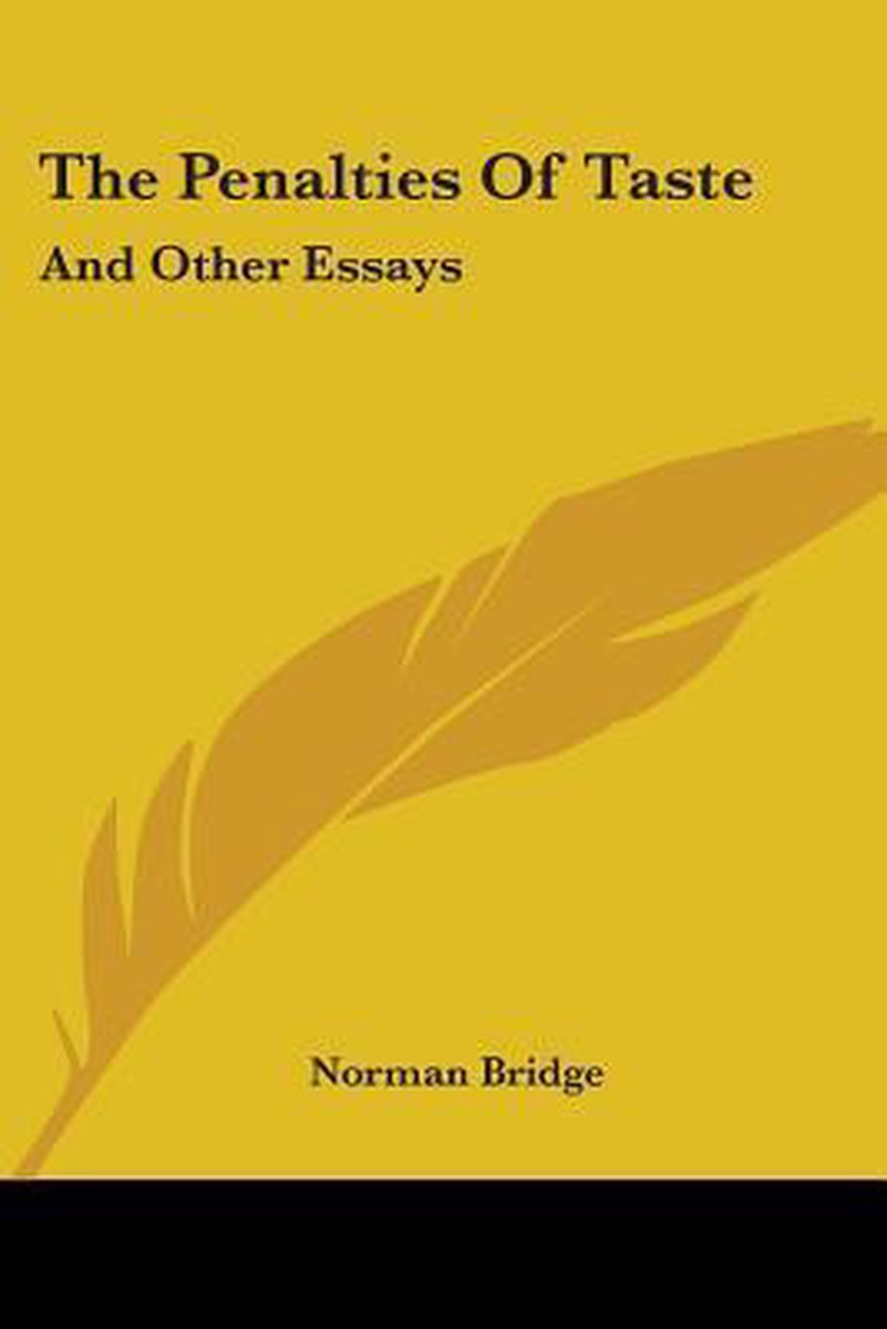 The Penalties Of Taste van Norman Bridge