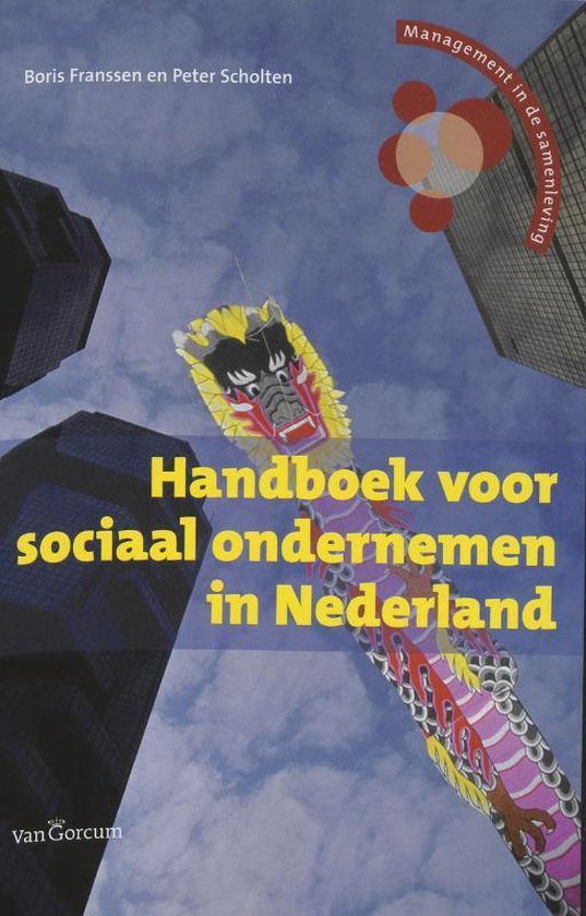 Cover van het boek 'Handboek voor sociaal ondernemen in Nederland' van Patty Scholten en B. Franssen