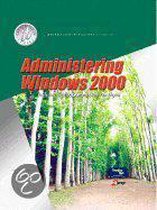 Administering Windows 2000