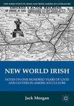 New Directions in Irish and Irish American Literature - New World Irish