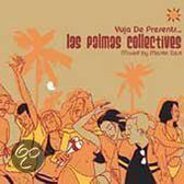 Vuja de Presents: The Las Palmas Collectives