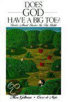 Does God Have a Big Toe?