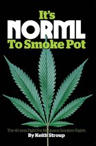 It's NORML to Smoke Pot