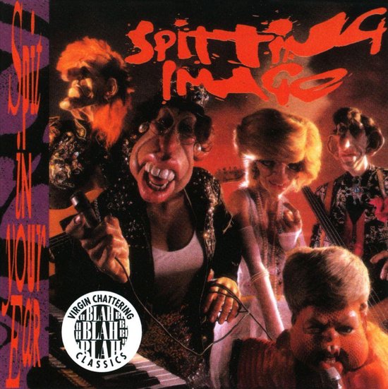 Spit in Your Ear, Spitting Image CD (album) Muziek bol