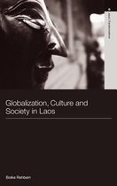 Routledge Studies in Asia's Transformations- Globalization, Culture and Society in Laos