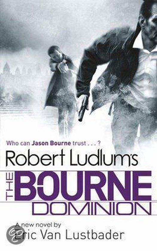 Robert Ludlum's The Bourne Dominion - cover