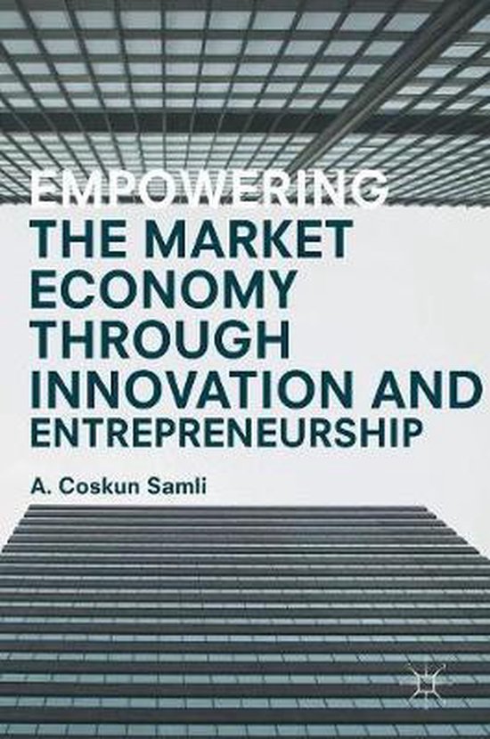 Empowering the Market Economy through Innovation and Entrepr ... - cover