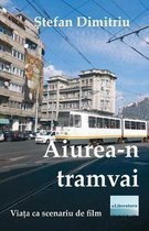 Aiurea-N Tramvai