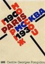 Paris- Moscou 1900 - 1930
