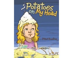 Potatoes on My Head
