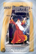 About Harry Potter (not for Muggles)