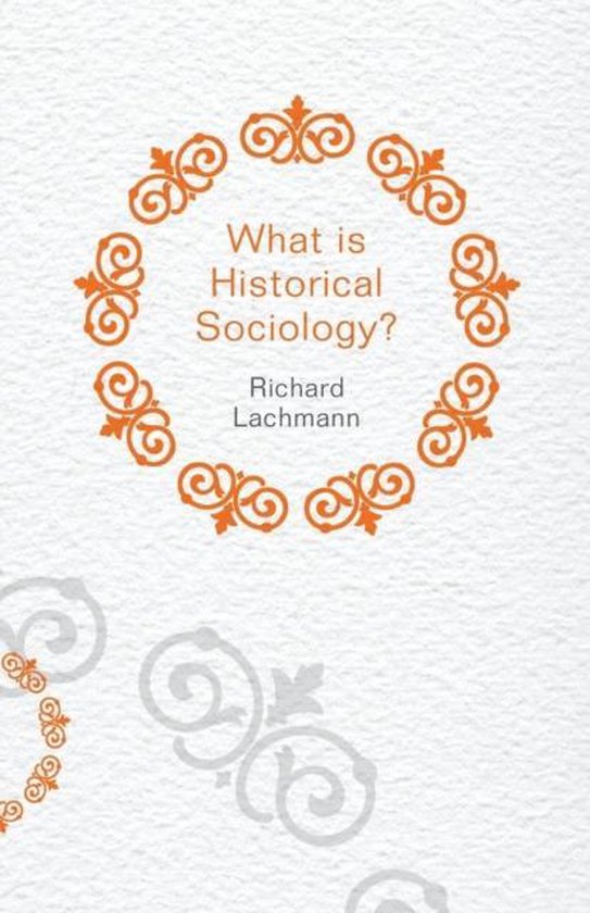 What Is Historical Sociology - cover