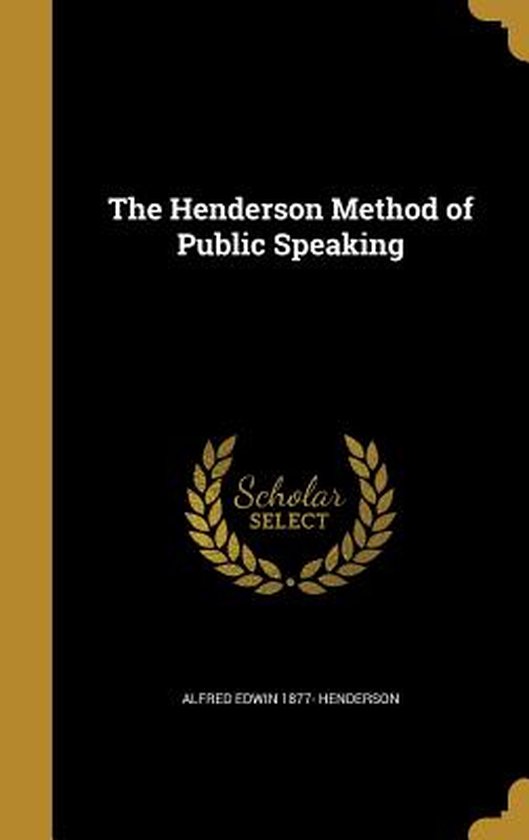 The Henderson Method of Public Speaking - cover