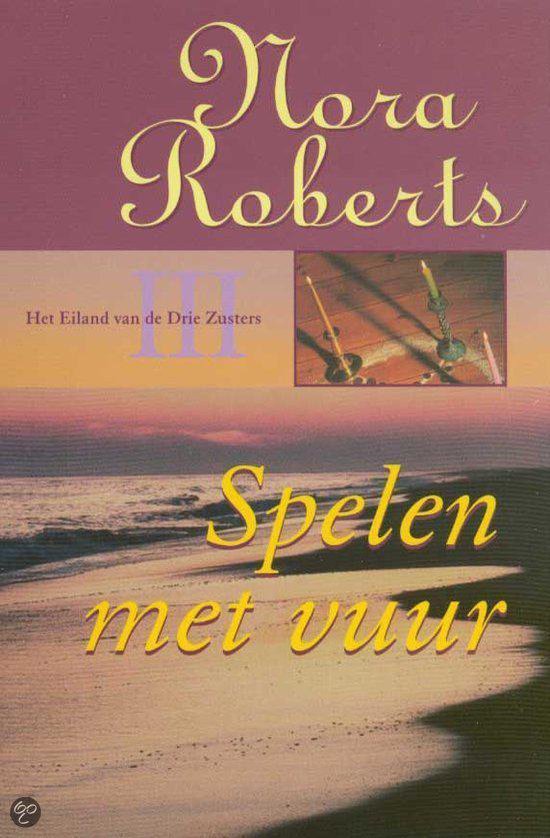 Cover van het boek 'Spelen met vuur' van Nora Roberts