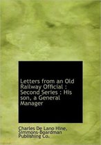 Letters from an Old Railway Official