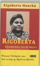 Rigoberta Kleindochter Van De Maya S