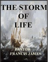 The Storm of Life