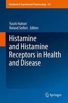Handbook of Experimental Pharmacology 241 - Histamine and Histamine Receptors in Health and Disease