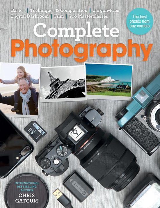 Complete Photography (ebook), Chris Gatcum 9781781574942 Boeken