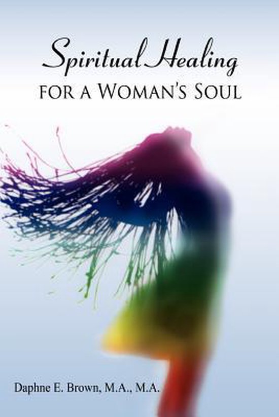 Spiritual Healing for a Woman's Soul - cover