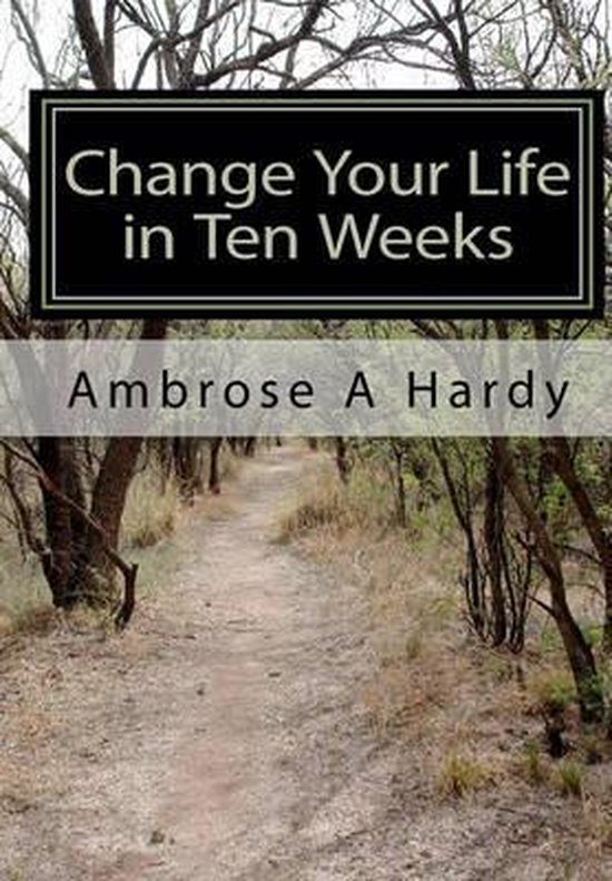 Change Your Life in Ten Weeks - cover