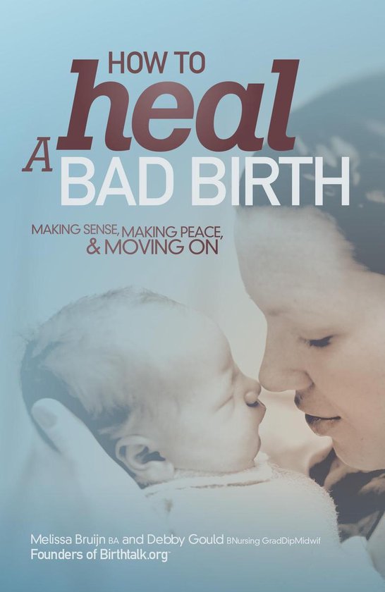 How to Heal a Bad Birth - cover