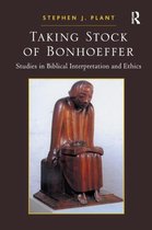 Taking Stock Of Bonhoeffer