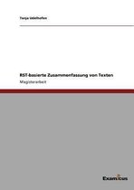 RST-basierte Zusammenfassung von Texten