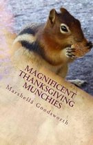 Magnificent Thanksgiving Munchies