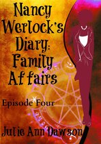 Nancy Werlock's Diary - Nancy Werlock's Diary: Family Affairs